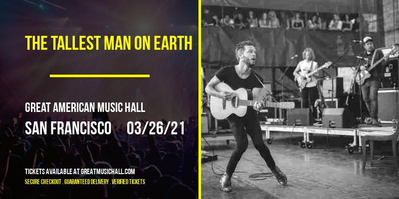 The Tallest Man on Earth at Great American Music Hall