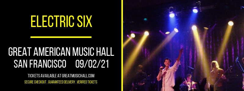 Electric Six at Great American Music Hall tickets Electric Six at Great American Music Hall