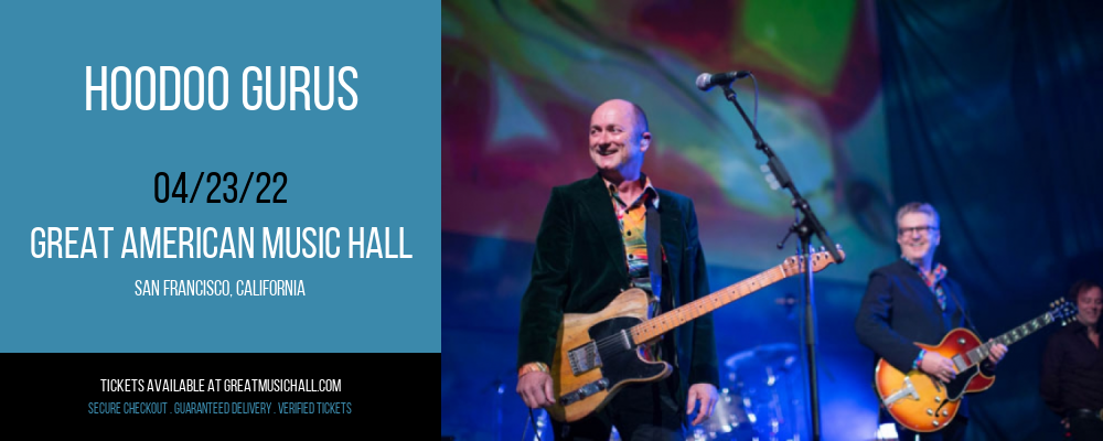 Hoodoo Gurus at Great American Music Hall tickets Hoodoo Gurus at Great American Music Hall
