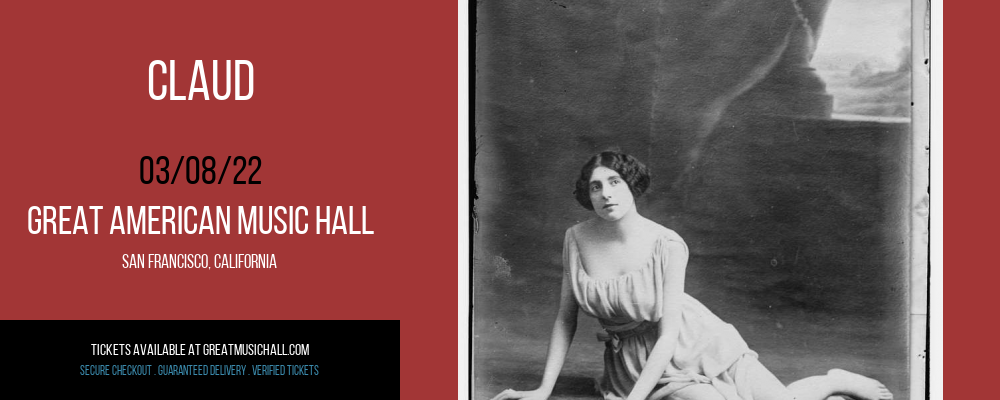 Claud at Great American Music Hall tickets Claud at Great American Music Hall