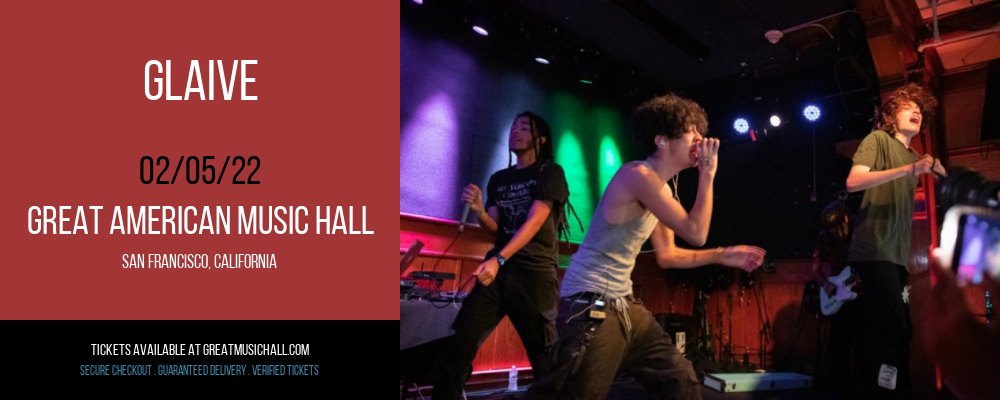 Glaive at Great American Music Hall tickets Glaive at Great American Music Hall
