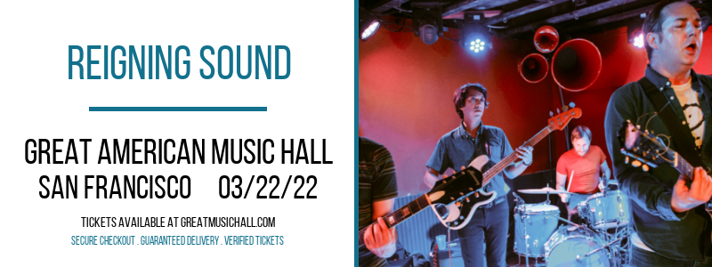 Reigning Sound at Great American Music Hall tickets Reigning Sound at Great American Music Hall