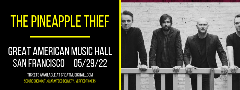 The Pineapple Thief at Great American Music Hall tickets The Pineapple Thief at Great American Music Hall