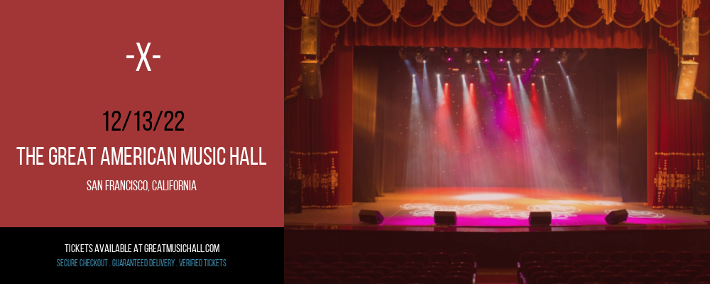 -X- at Great American Music Hall tickets -X- at Great American Music Hall