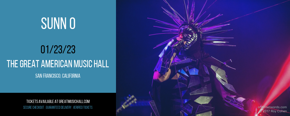 Sunn O at Great American Music Hall tickets Sunn O at Great American Music Hall