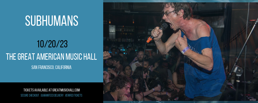 Subhumans at The Great American Music Hall