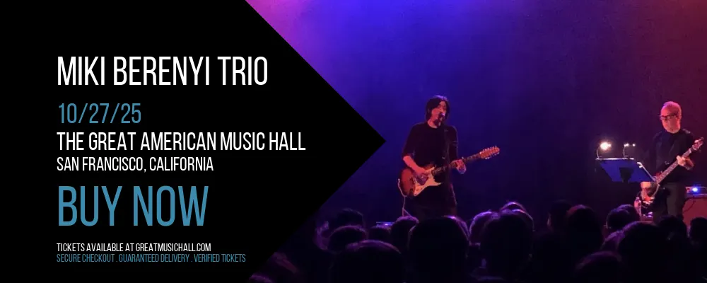 Miki Berenyi Trio at The Great American Music Hall
