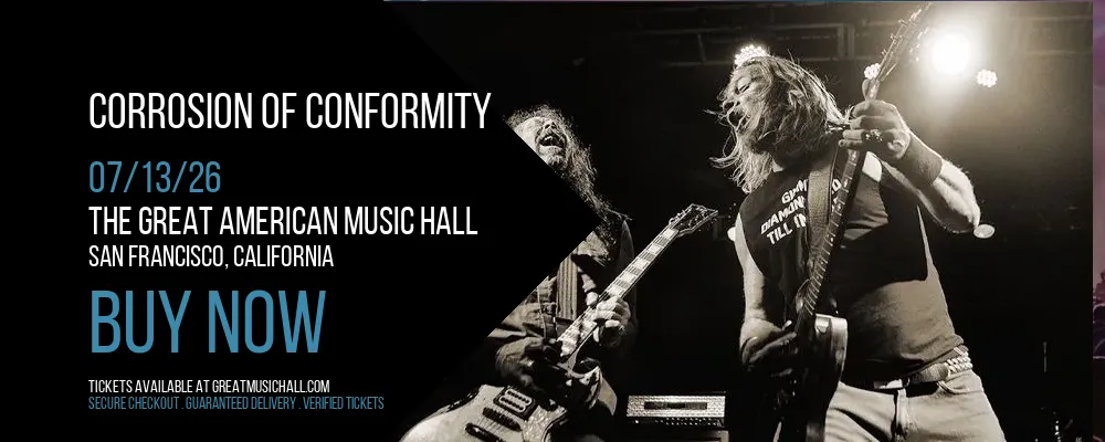 Corrosion of Conformity at The Great American Music Hall