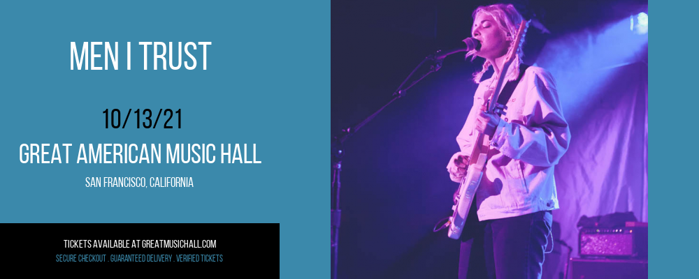Men I Trust at Great American Music Hall tickets Men I Trust at Great American Music Hall
