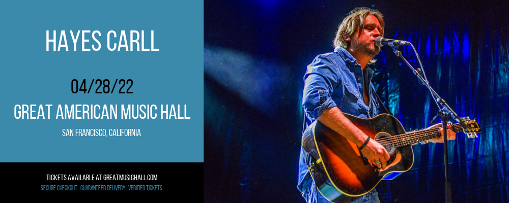 Hayes Carll at Great American Music Hall tickets Hayes Carll at Great American Music Hall