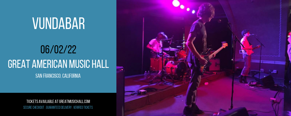 Vundabar at Great American Music Hall tickets Vundabar at Great American Music Hall