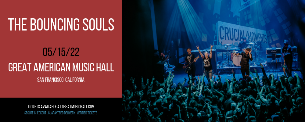 The Bouncing Souls at Great American Music Hall tickets The Bouncing Souls at Great American Music Hall