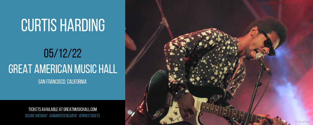 Curtis Harding at Great American Music Hall tickets Curtis Harding at Great American Music Hall
