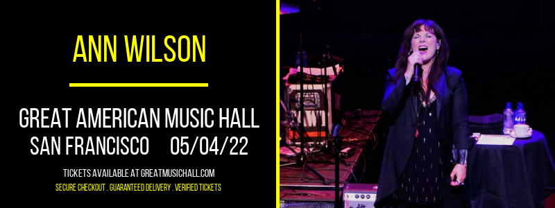 Ann Wilson at Great American Music Hall tickets Ann Wilson at Great American Music Hall