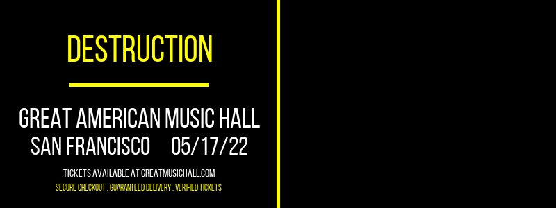 Destruction at Great American Music Hall tickets Destruction at Great American Music Hall