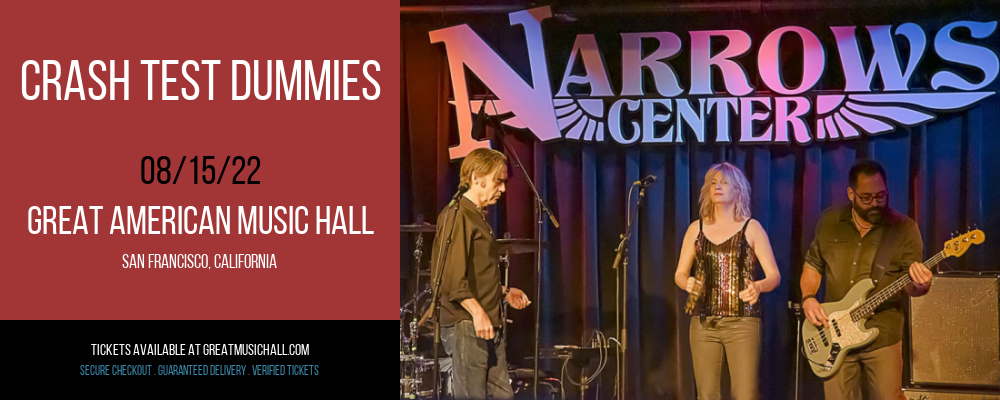 Crash Test Dummies at Great American Music Hall tickets Crash Test Dummies at Great American Music Hall