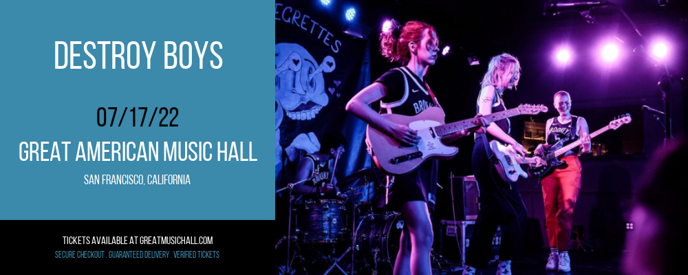 Destroy Boys at Great American Music Hall tickets Destroy Boys at Great American Music Hall