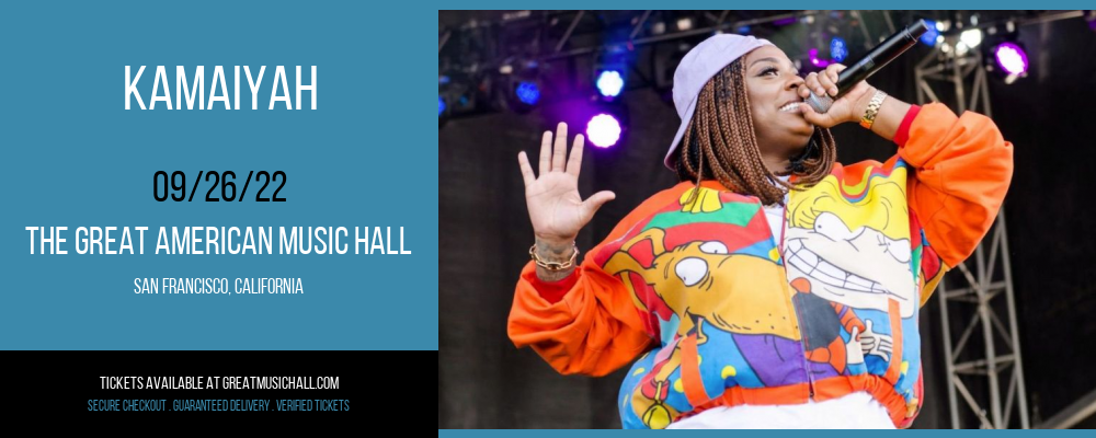 Kamaiyah at Great American Music Hall tickets Kamaiyah at Great American Music Hall