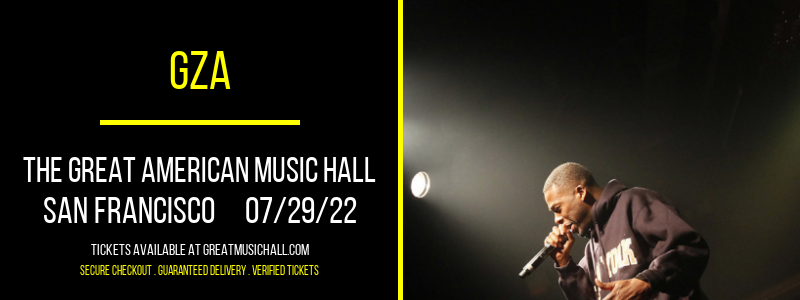 GZA at Great American Music Hall tickets GZA at Great American Music Hall