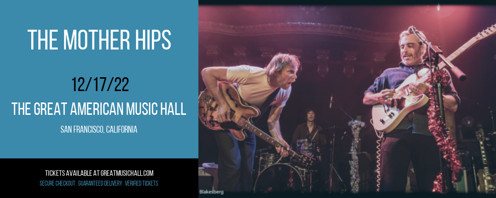 The Mother Hips at Great American Music Hall tickets The Mother Hips at Great American Music Hall