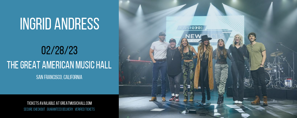 Ingrid Andress at Great American Music Hall tickets Ingrid Andress at Great American Music Hall