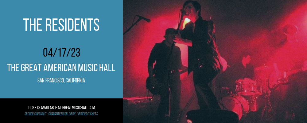 The Residents at Great American Music Hall tickets The Residents at Great American Music Hall