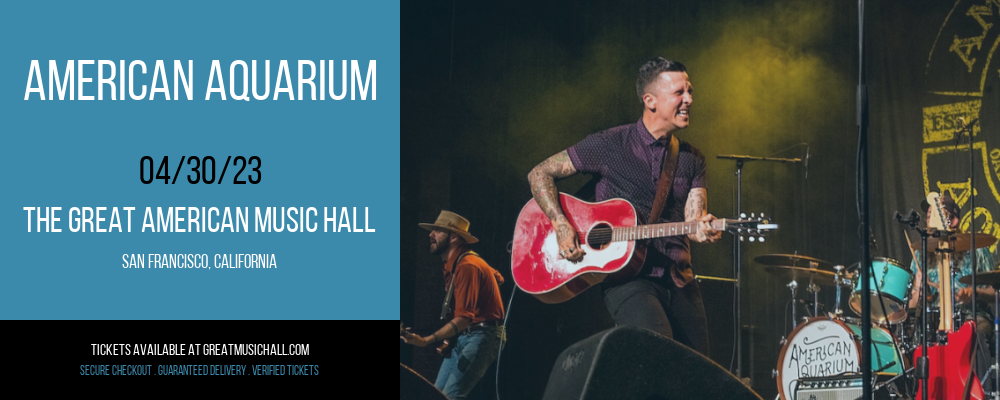 American Aquarium at Great American Music Hall tickets American Aquarium at Great American Music Hall