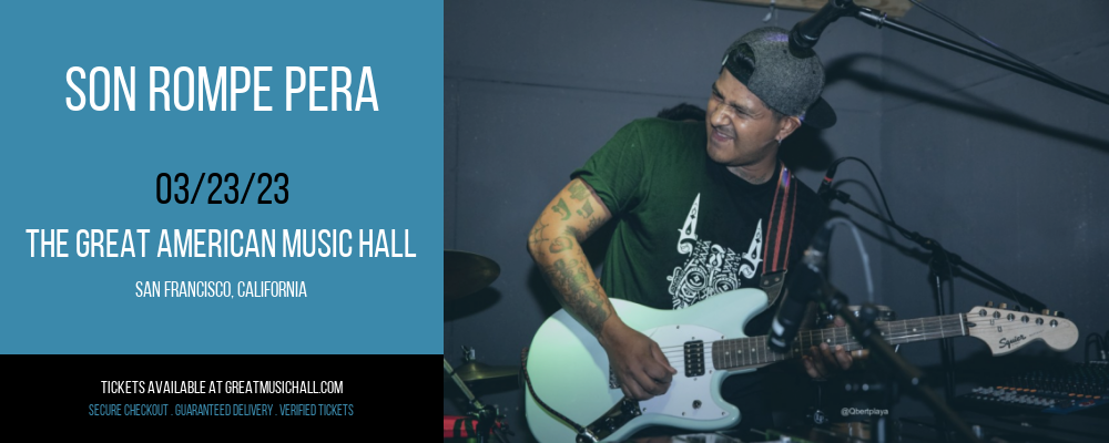 Son Rompe Pera at Great American Music Hall tickets Son Rompe Pera at Great American Music Hall