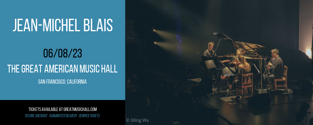Jean-Michel Blais at Great American Music Hall tickets Jean-Michel Blais at Great American Music Hall