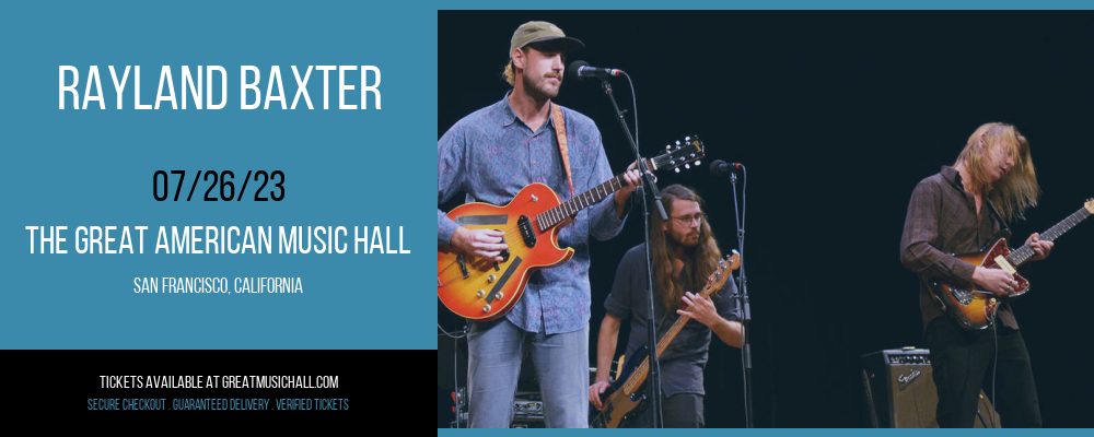 Rayland Baxter at Great American Music Hall tickets Rayland Baxter at Great American Music Hall