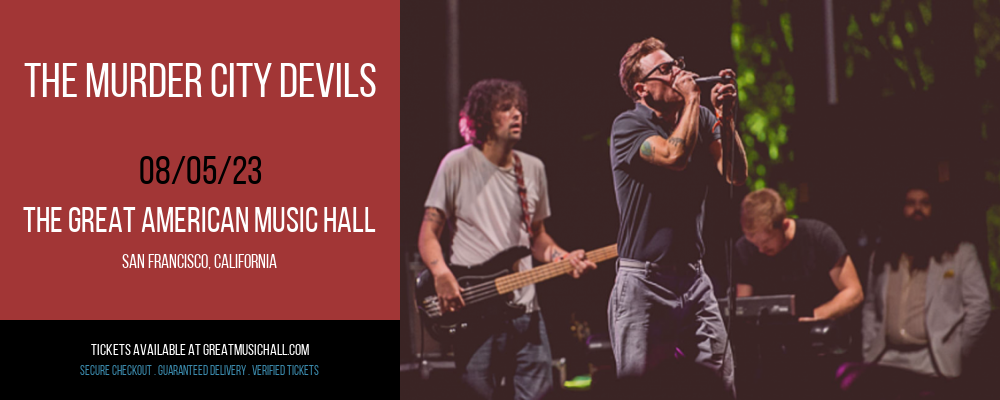 The Murder City Devils at Great American Music Hall tickets The Murder City Devils at Great American Music Hall