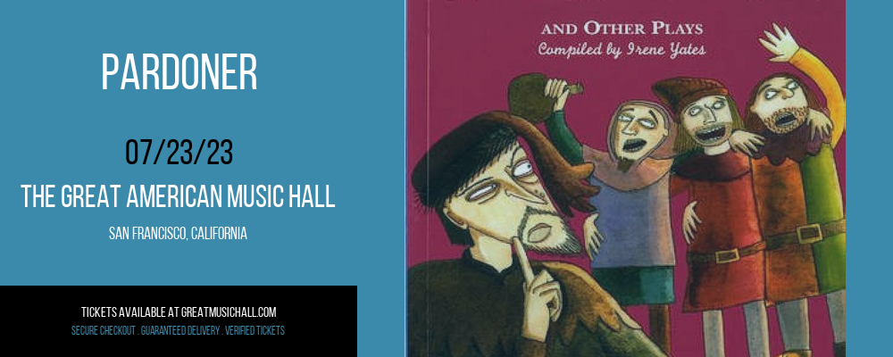 Pardoner at Great American Music Hall tickets Pardoner at Great American Music Hall