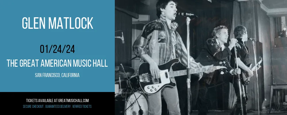 Glen Matlock at The Great American Music Hall