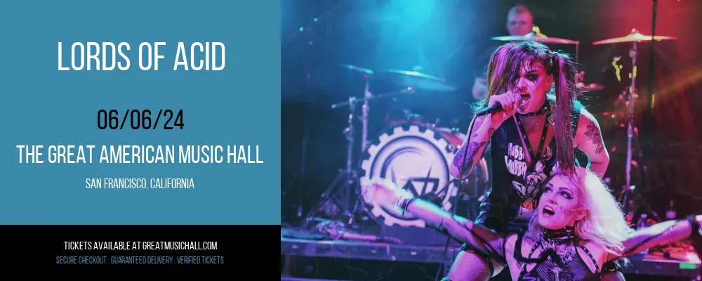 Lords of Acid at The Great American Music Hall