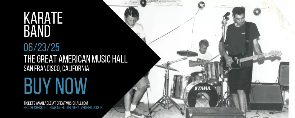 Karate - Band at The Great American Music Hall