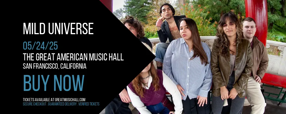 Mild Universe at The Great American Music Hall