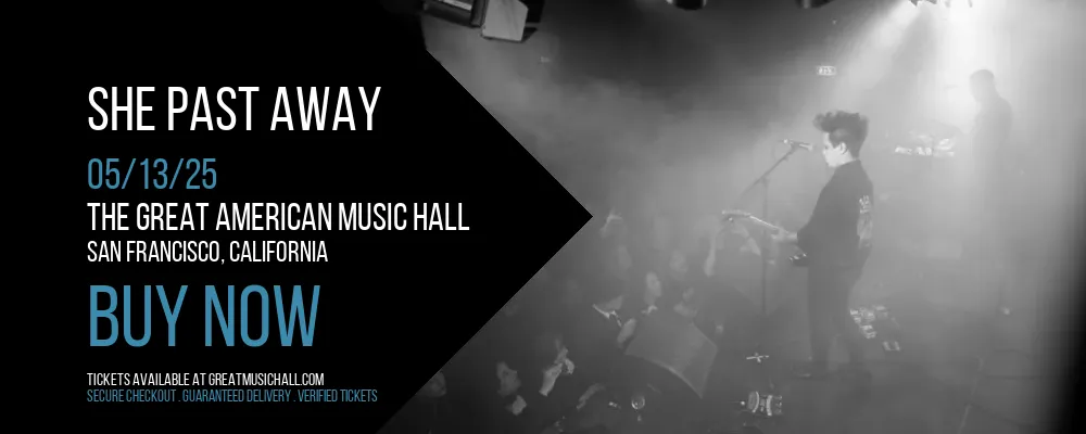 She Past Away at The Great American Music Hall