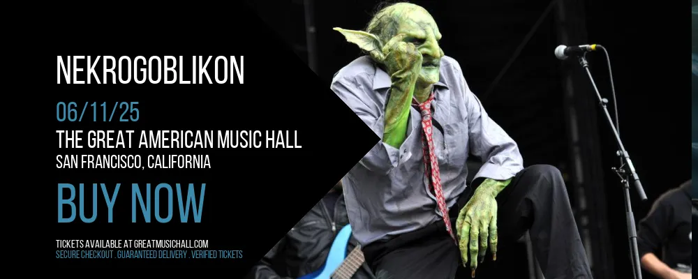 Nekrogoblikon at The Great American Music Hall