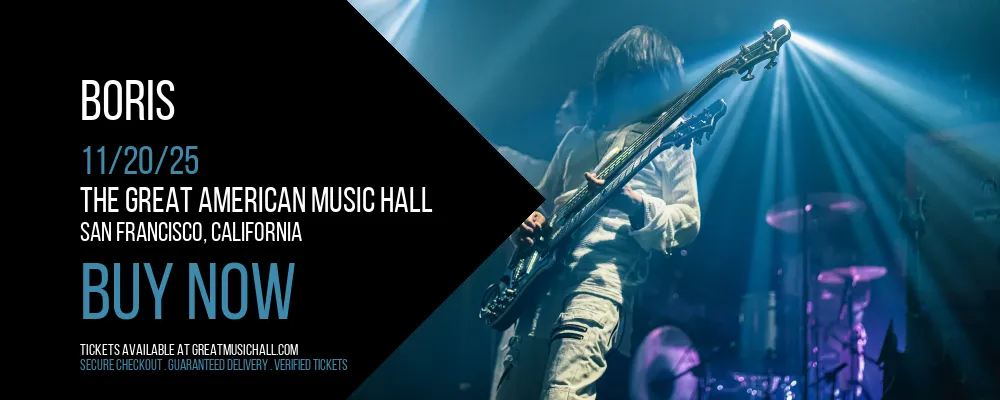 Boris at The Great American Music Hall