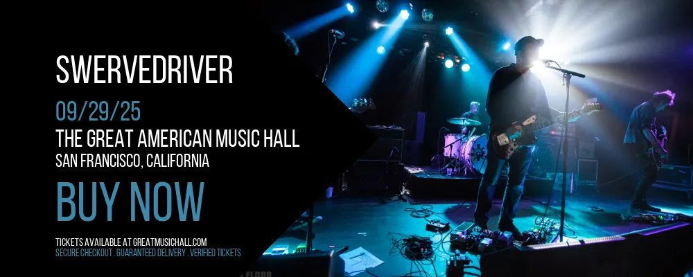 Swervedriver at The Great American Music Hall