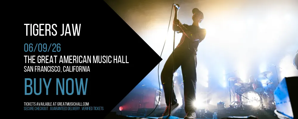 Tigers Jaw at The Great American Music Hall
