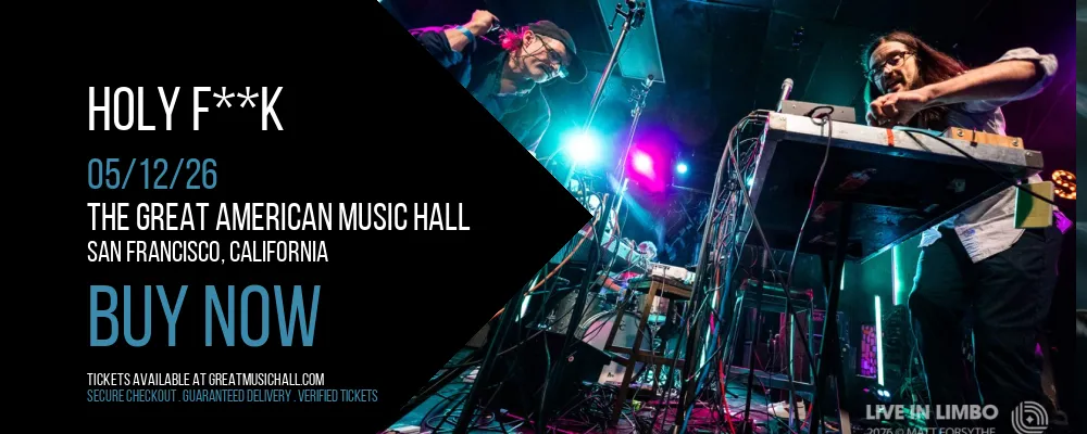 Holy F**k at The Great American Music Hall