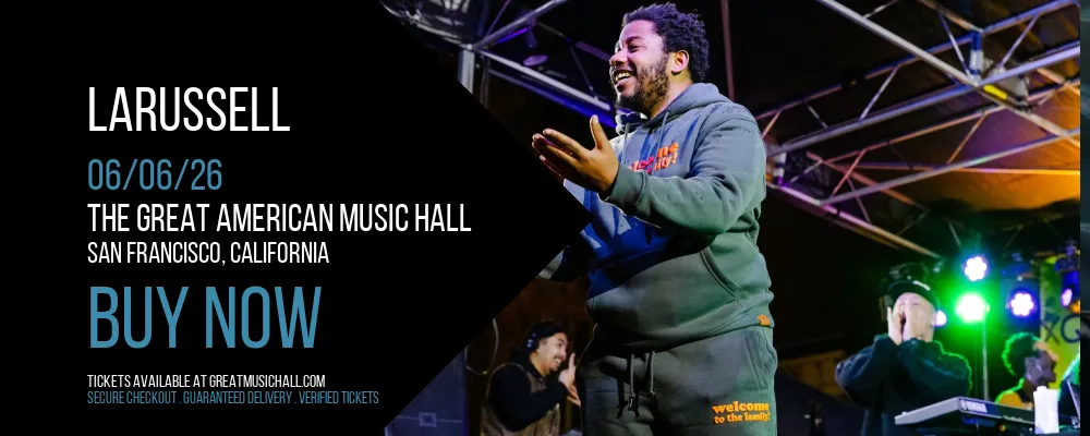 LaRussell at The Great American Music Hall