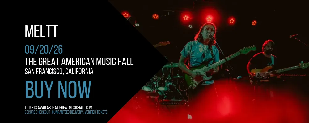 Meltt at The Great American Music Hall