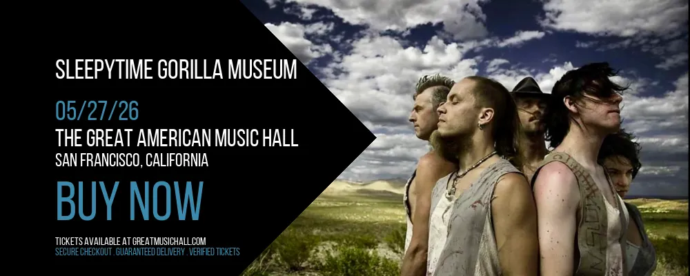 Sleepytime Gorilla Museum at The Great American Music Hall