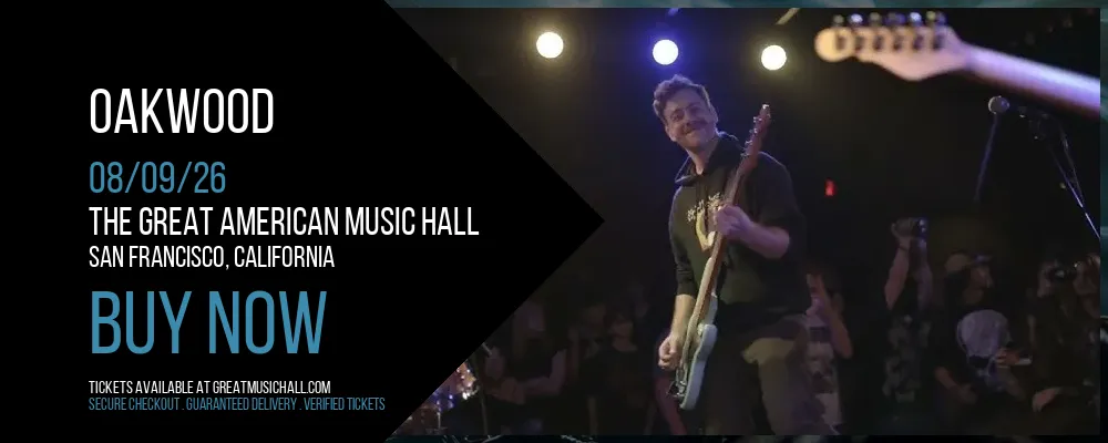 Oakwood at The Great American Music Hall