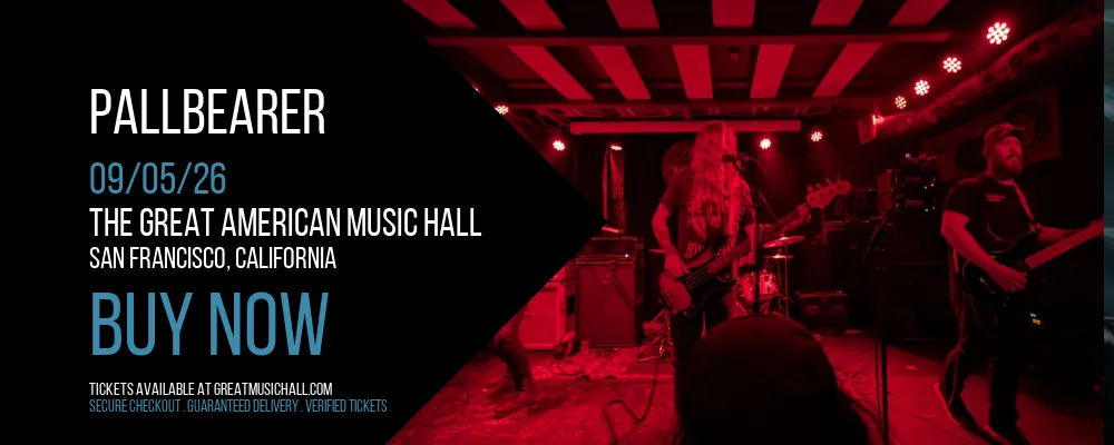 Pallbearer at The Great American Music Hall